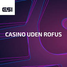 Casinoer Uden ROFUS En Guide til Online Spil Casinoer Uden ROFUS En Guide til Online Spil