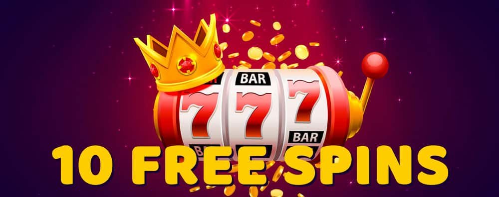Discover the Excitement of 10 Free Spins No Deposit -515147419